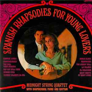Midnight String Quartet - Spanish Rhapsodies For Young Lovers download free