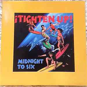 Midnight To Six - Tighten Up! download free