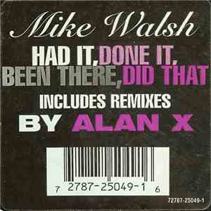 Mike Walsh - Had It, Done It, Been There, Did That download free