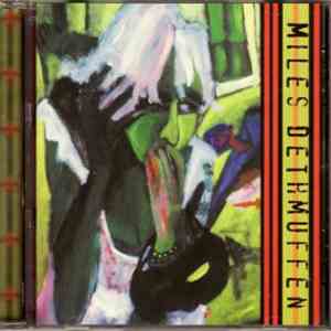 Miles Dethmuffen - Miles Dethmuffen download free