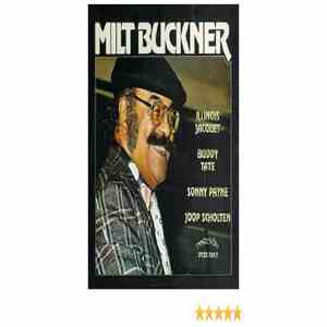 Milt Buckner - Milt Buckner - Illinois Jacquet - Buddy Tate download free