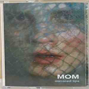 Mirrored Lips - MOM download free