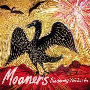 Moaners - Blackwing Yalobusha download free