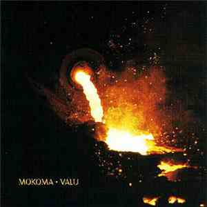 Mokoma - Valu download free