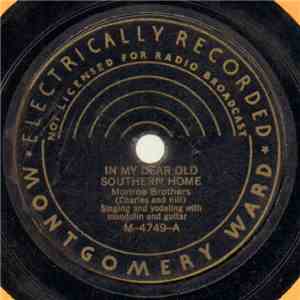 Monroe Brothers - In My Dear Old Southern Home / On Some Foggy Mountain Top download free