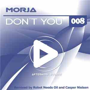 Morja - Don't You download free