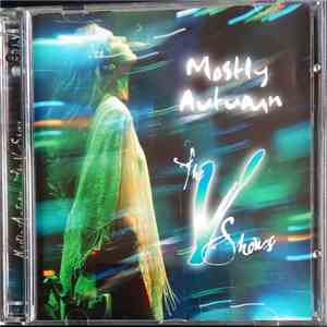 Mostly Autumn - The V Shows download free