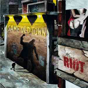 Mr. Riot - Same Old Town download free