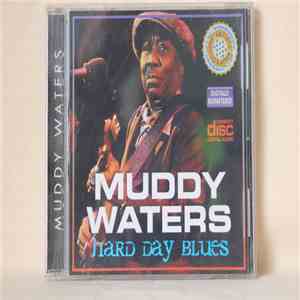 Muddy Waters - Hard Day Blues download free