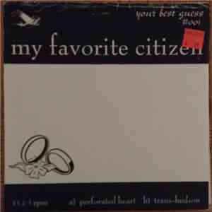My Favorite Citizen - My Favorite Citizen download free