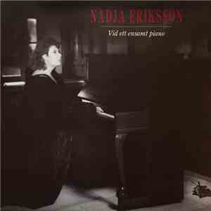 Nadja Eriksson - Vid Ett Ensamt Piano download free
