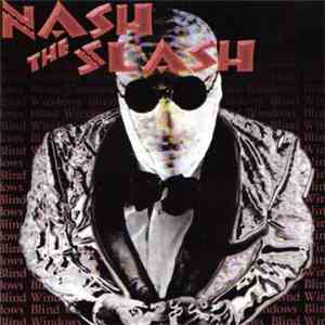 Nash The Slash - Blind Windows download free