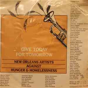New Orleans Artists Against Hunger & Homelessness - Give Today For Tomorrow download free
