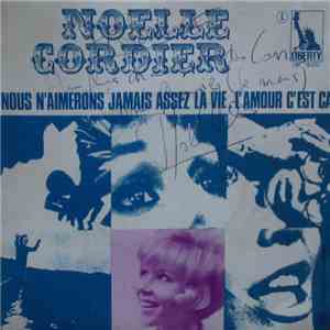 Noelle Cordier - Nous N'aimerons Jamais Assez La Vie download free