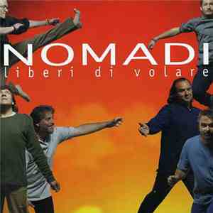 Nomadi - Liberi Di Volare download free