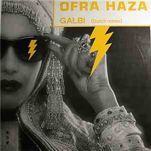 Ofra Haza - Galbi (Dutch Remix) download free