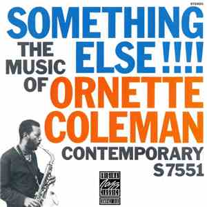Ornette Coleman - Something Else!!!! download free