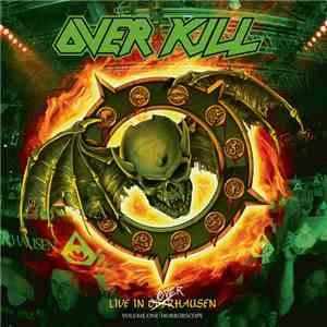 Overkill - Live In Overhausen Volume One: Horrorscope download free