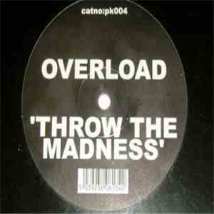 Overload  - Throw The Madness download free