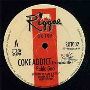 Pablo Gad - Coke Addict download free