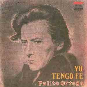 Palito Ortega - Yo Tengo Fe download free