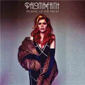 Paloma Faith - Picking Up The Pieces download free