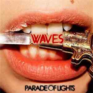 Parade Of Lights - Waves download free