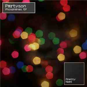 Partyson - Phosphenes EP download free