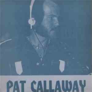 Pat Callaway - Pat Callaway download free