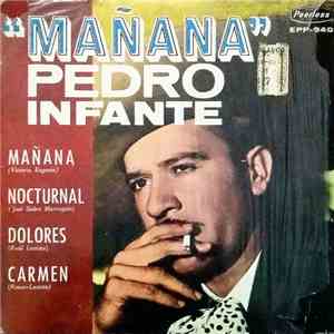 Pedro Infante - Mañana download free