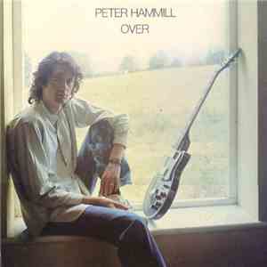 Peter Hammill - Over download free