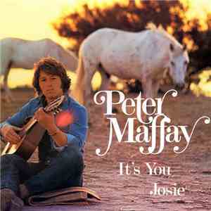 Peter Maffay - It's You / Josie download free