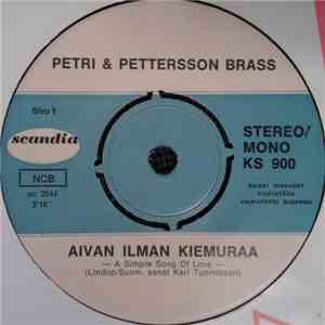 Petri & Pettersson Brass - Aivan Ilman Kiemuraa download free