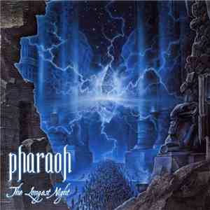 Pharaoh  - The Longest Night download free