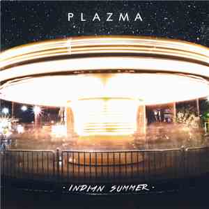 Plazma - Indian Summer download free