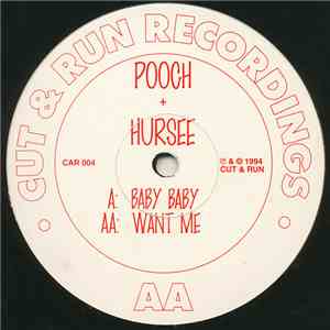 Pooch & Hursee - Baby Baby / Want Me download free