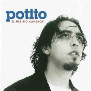 Potito - El Último Cantaor download free