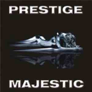 Prestige  - Majestic download free