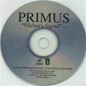 Primus - Pilcher's Squad download free