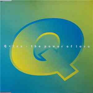 Q-Tex - The Power Of Love download free