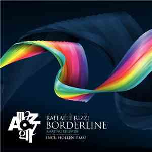 Raffaele Rizzi - Borderline download free