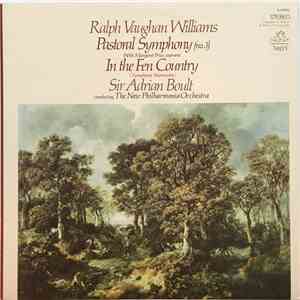 Ralph Vaughan Williams, Margaret Price, Sir Adrian Boult, The New Philharmonia Orchestra - Pastoral Symphony (No. 3) · In The Fen Country (Symphonic Impression) download free