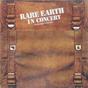 Rare Earth - Rare Earth In Concert download free