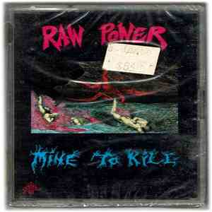 Raw Power  - Mine To Kill download free