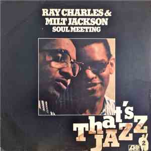 Ray Charles & Milt Jackson - Soul Meeting download free