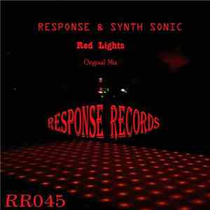 Response  & Synth Sonic - Red Lights download free
