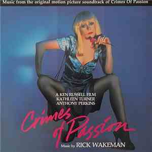 Rick Wakeman - Crimes Of Passion download free
