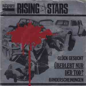 Rising Stars - Überlebt Nur Der Tod ? download free