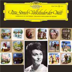 Rita Streich - Volkslieder Der Welt = Folksongs Of The World = Chansons Populaires Du Monde download free