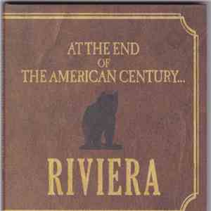 Riviera  - At The End Of The American Century... download free